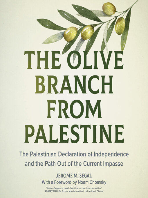 Title details for The Olive Branch from Palestine by Jerome M. Segal - Available